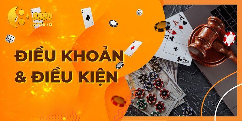 Những thông tin chi tiết về khoản điều điều kiện 888B không nên bỏ qua